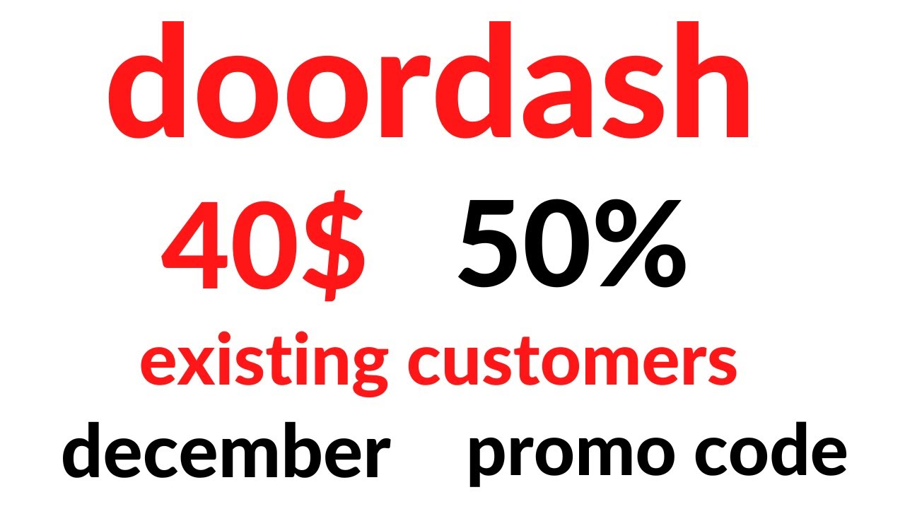 doordash promo code I doordash promo code 2022 December YouTube