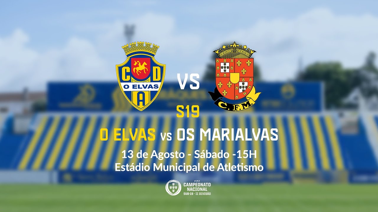 🔴O Elvas CAD x Os Marialvas | Campeonato Nacional Sub 19 II Divisão J1