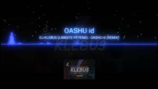 DJ KLEBUS (LANGITE PETENG)-OASHU ID#DJ KUCING BHIZER RIMEX