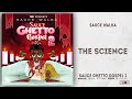 Sauce walka  the science sauce ghetto gospel 2