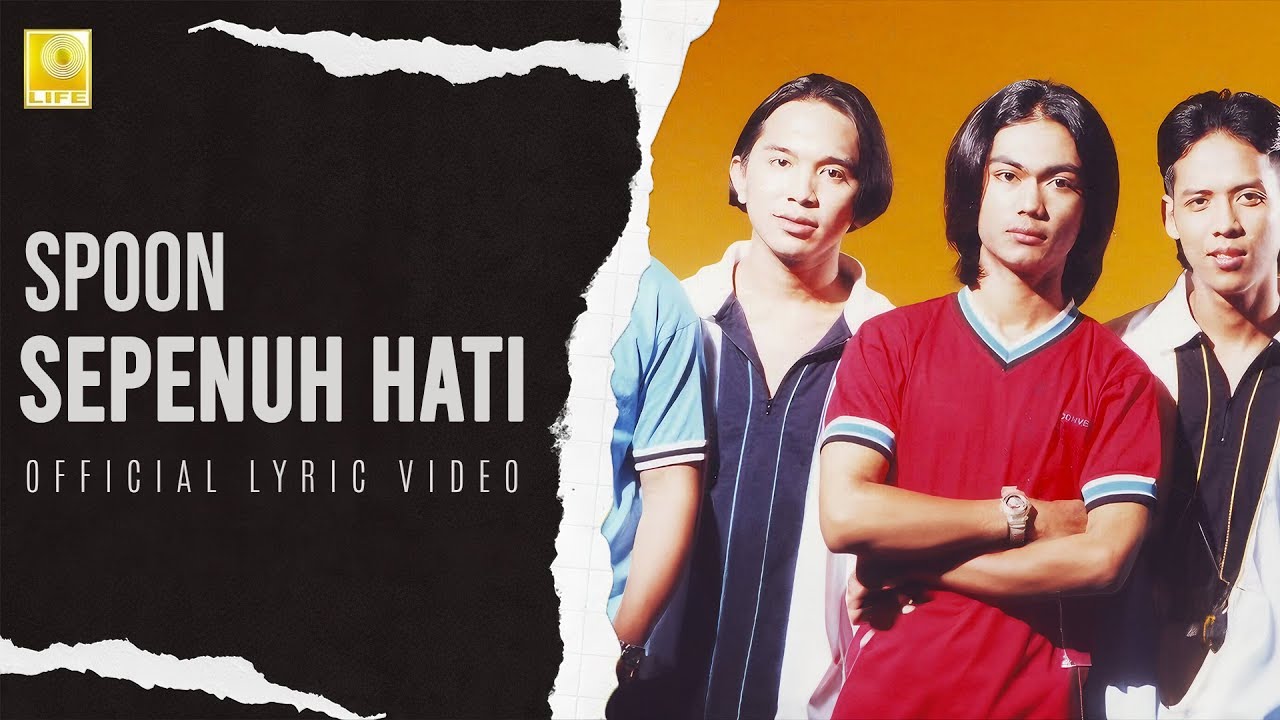 Spoon - Sepenuh Hati (Official Lyric Video) Spoon - Sepenuh Hati (Official Lyric Video)