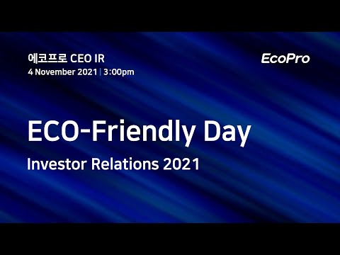 ECO-Friendly Day Investor Relations 2021