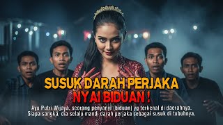 Kisah ngeri - SUSUK DARAH PERJAKA NYAI BIDUAN