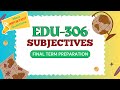 EDU-306 Final Term | Most Important Subjective Questions Preparation |  VU Exam Guide