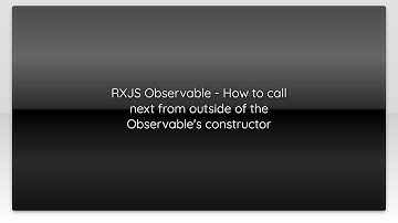 RXJS Observable - How to call next from outside of the Observable