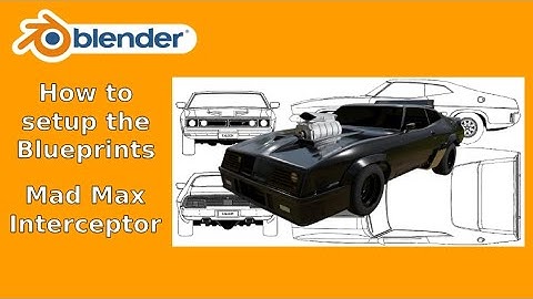 Learn Blender - Mad Max Interceptor Blueprint setup in Blender