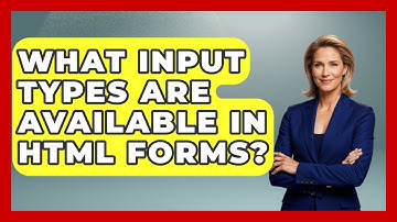 What Input Types Are Available in HTML Forms? | Simple HTML Studio News