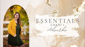 CC Essentials Chart I: Adverbs