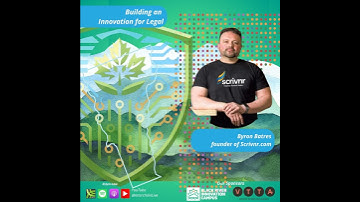 Byron Batres on Building an Innovation for Legal Pt II