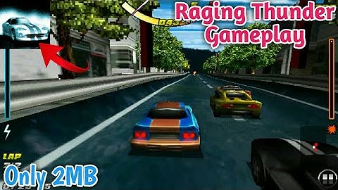 Raging Thunder Gameplay Android IOS (Games Play kp)