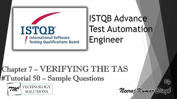 ISTQB Test Automation Engineer | Sample Questions on Chapter 7 | ISTQB Sample Questions