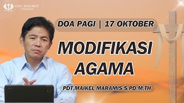 DOA PAGI | Pdt. Maikel Maramis, S.Pd, M.Th | 17 Oktober 2025 | 05:00 WITA | GSKI REHOBOT TOMOHON