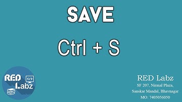 Save = Ctrl + S