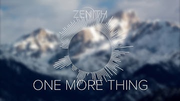 Zenith - One More Thing (2020 Reissue)