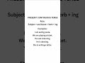 Present continuous tense with structure format #learn english
