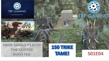 E04 Ark Survival Evolved the Center BOOSTED Single Player XBOX One