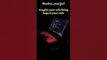 Imagine Your Wife Fixing Bugs in Your Code: A Comedy of Errors! #marriage