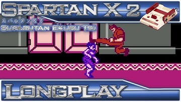 [Longplay] Spartan X 2 (スパルタン X 2 Suparutan Ekusu Tsū) / Famicom / 60 FPS / NO DEATH