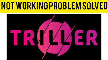 How To Solve Triller App Not Working (Not Open) Problem||Rsha26 Solutions
