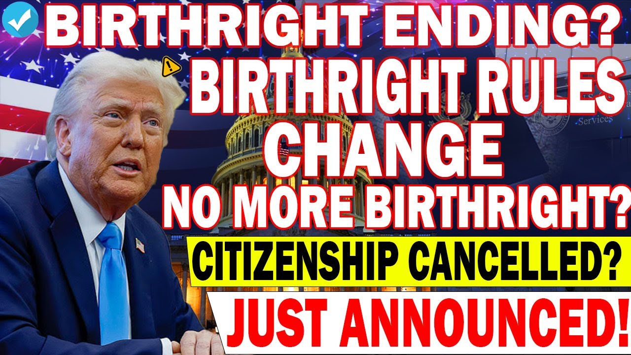 🚨 U.S. Birthright Citizenship 2026: Breaking Update & Major Impacts Revealed