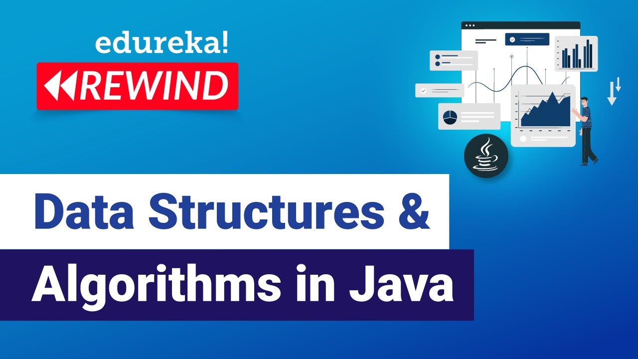 Data Structures and Algorithms in Java | Java Training | Edureka | Java ...
