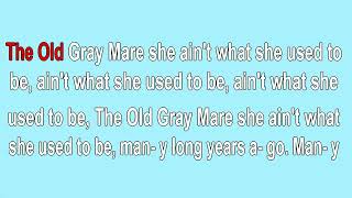 The Ole Gray Mare