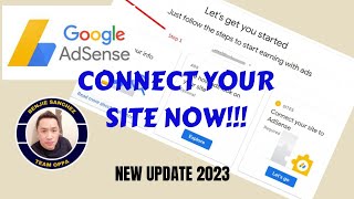 How To Connect Your Site To Adsense | Google Adsense Add Site I New Update 2023