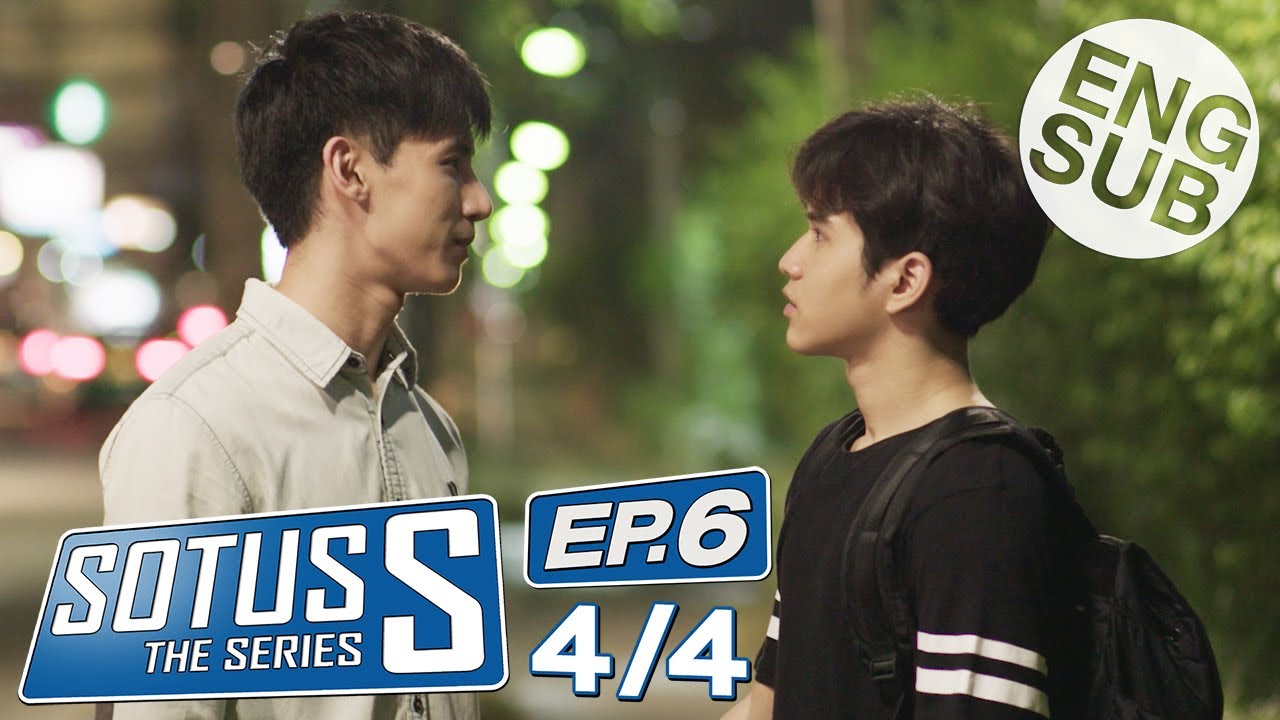 Sotus S The Series Ep 2 Eng Sub - Tharntype the series Season 2 Episode
