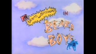 Beavis and Butt-Head - Beard Boys (1/2)