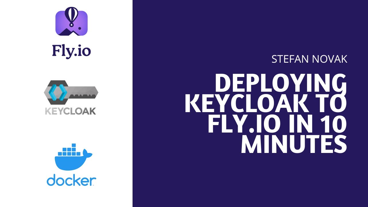 Deploying Keycloak to Fly.io in 10 minutes, using Docker and Postgres ...