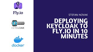 Deploying Keycloak to Fly.io in 10 minutes, using Docker and Postgres. Super easy!