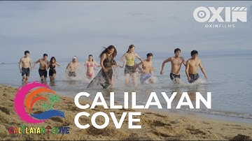 Calilayan Cove | Oxin Films