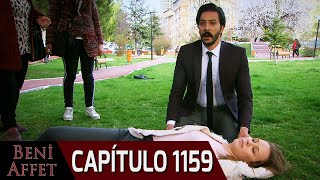 Perdóname (Beni Affet) - Capítulo 1159