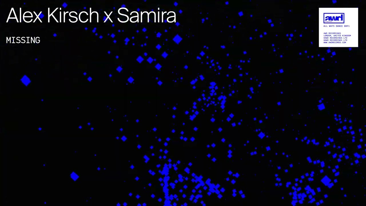 Sleduj Alex Kirsch x Samira - Missing na YouTube Sleduj Alex Kirsch x Samira - Missing na YouTube