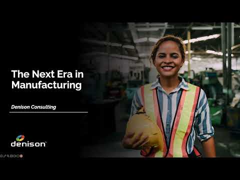 The Next Era of Manufacturing: How Your Company's Culture Can Guarantee Future Success thumbnail