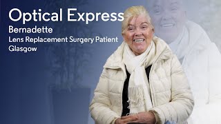 Bernadette's Lens Replacement Surgery Experience | Optical Express