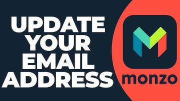 How To Update Your Email Address on Monzo