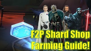 Star Wars Galaxy of Heroes: F2P Shard Shop Farming Guide!