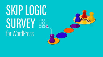 How to create Skip Logic Survey (conditional form) for WordPress