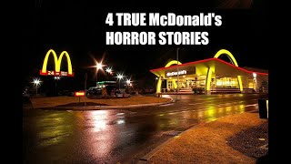 4 True Scary McDonalds Horror Stories | True Scary Stories scary stories