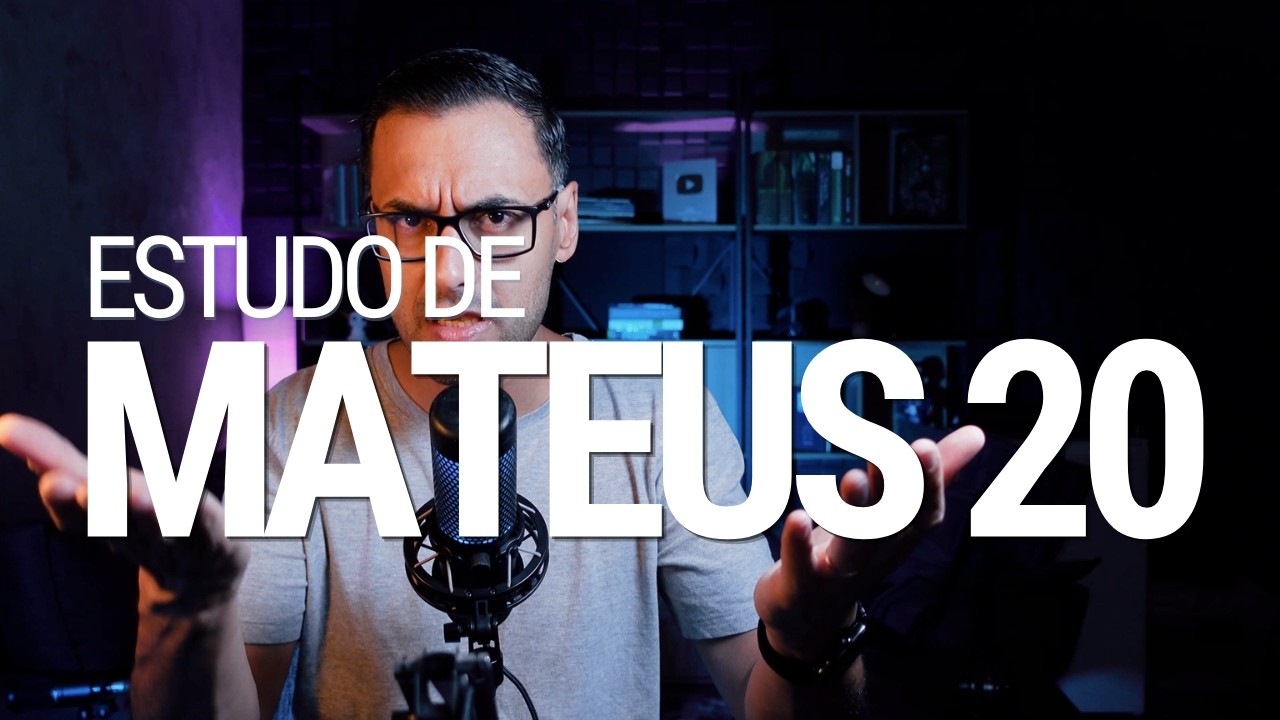 Estudo de Mateus 20 | A LÓGICA INVERTIDA DO REINO | O Segredo para ser 