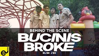 BLEKJEK - BUCIN IS BROKE | BEHIND THE SCENE