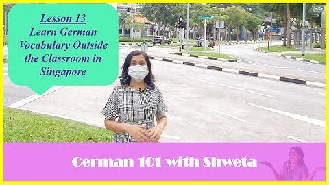 German Lesson [13] Learn German Vocabulary in real-life in Singapore (A1/ German for beginners) 2020