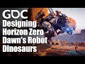 A No-Nonsense Approach to Designing Horizon Zero Dawn&#39;s Robot Dinosaurs