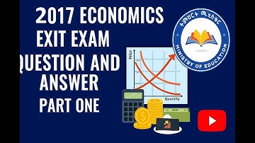 Economics Exit Exam 2017 Part One