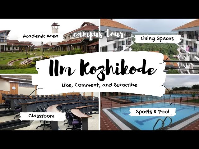 IIM Kozhikode Campus Tour for Batch of 26 | IIMK | MBA LIFE