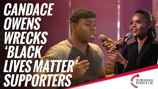 Candace Owens Wrecks Black Lives Matter Supporters