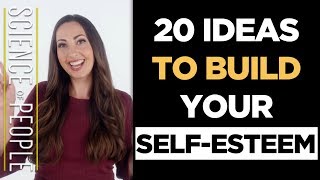 SelfWorth: 20 Ideas to Build Your SelfEsteem