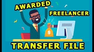How to Transfer file to client Freelancer for beginners