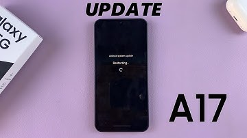 Samsung Galaxy A17 5G: How To Update
